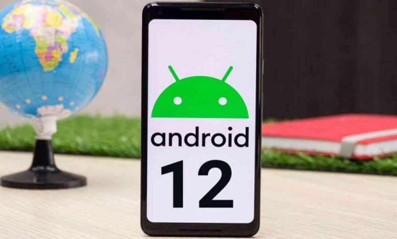 مميزات Android 12
