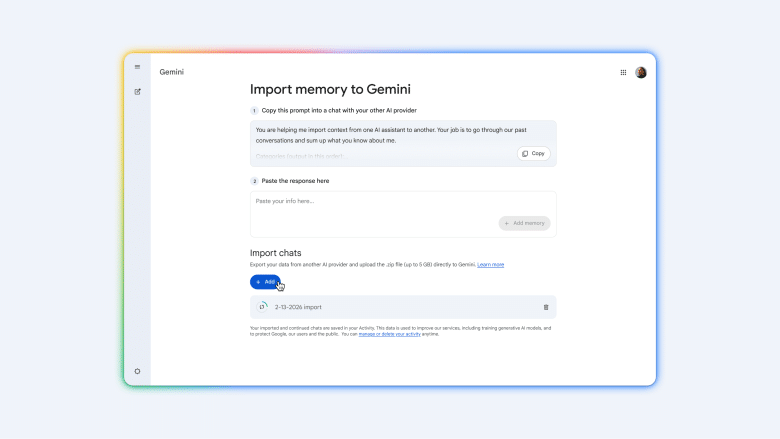 Google توفّر طريقة لنقل الذاكرة وسجلّ المحادثات من تطبيقات أخرى مباشرةً إلى Gemini